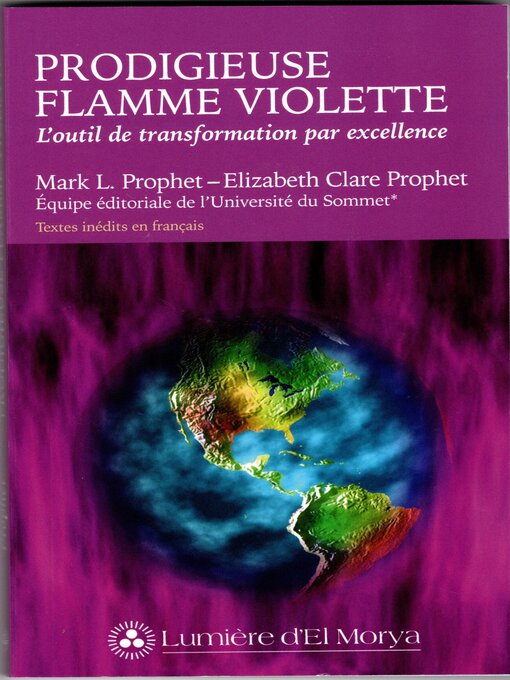 Title details for Prodigieuse Flamme violette by Elizabeth Clare Prophet - Available